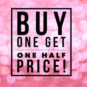 Buy one get one half off!